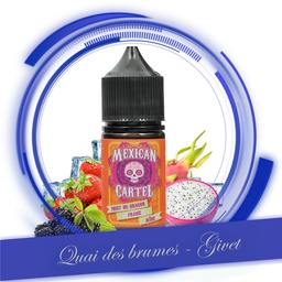 [MEXICAN CARTEL] FRUIT DU DRAGON FRAISE MURE 30ML